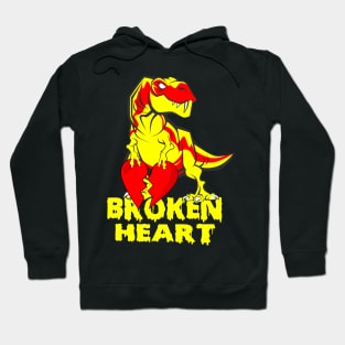 Dinosaur Broken Heart tees Hoodie